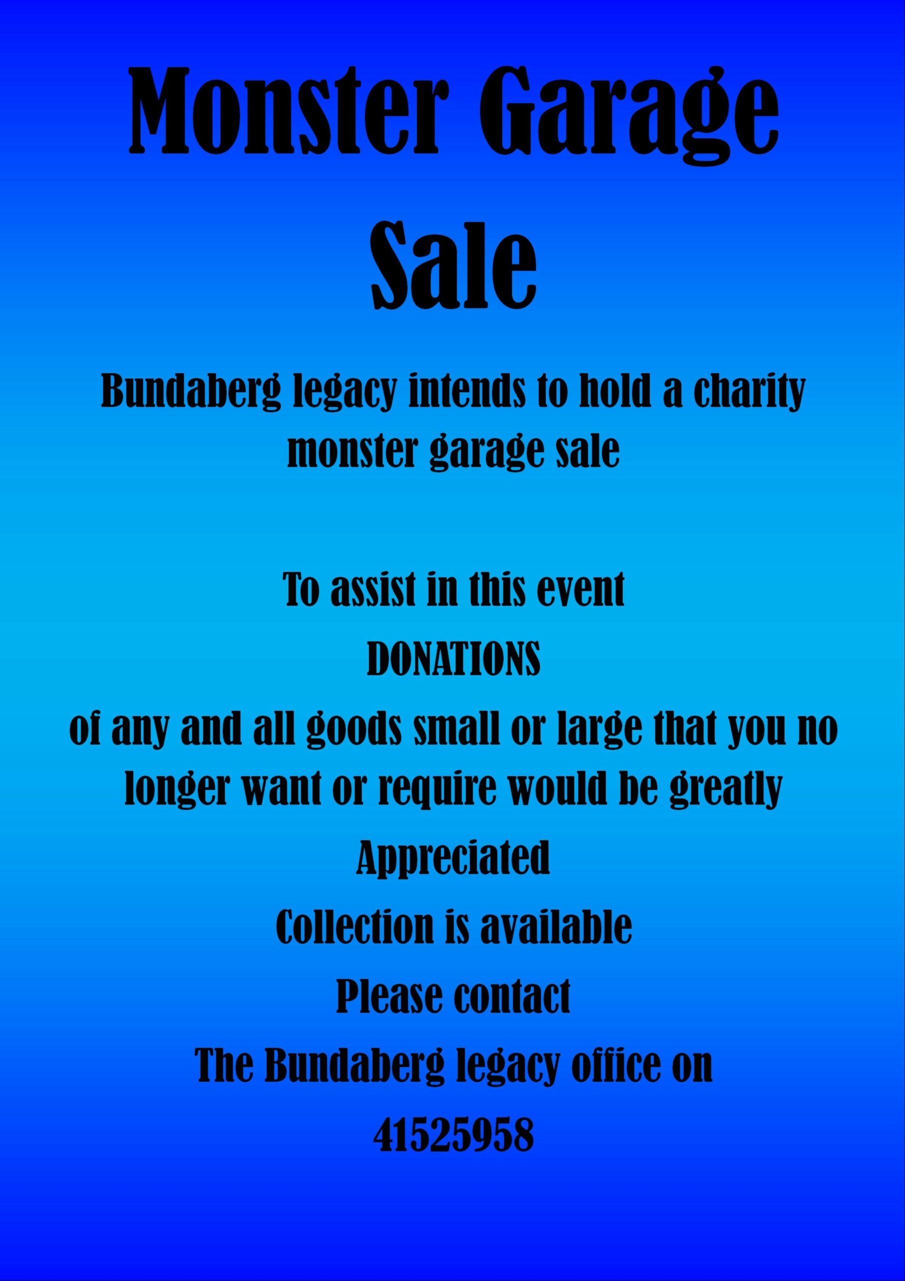 Bundaberg Legacy Inc Monster Garage Sale – Coming Soon